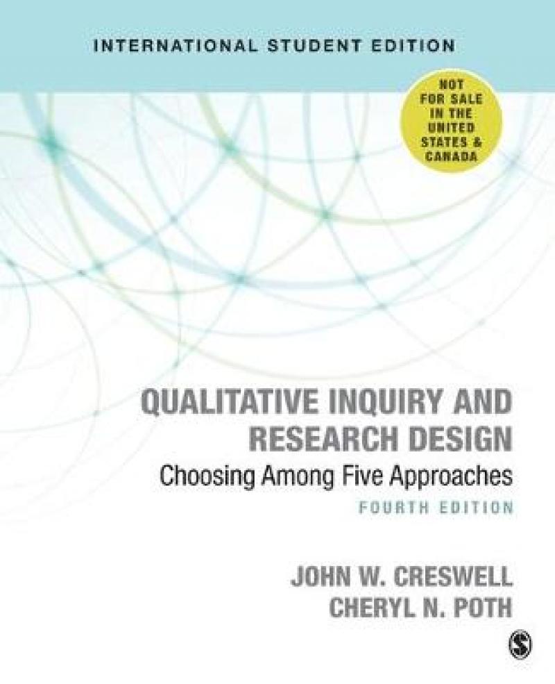 Qualitative Inquiry and Research Design : Choosing Among Five Approaches