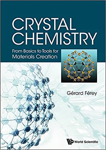 Crystal Chemistry : From Basics to Tools for Materials Creation