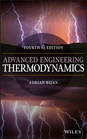 Advanced Engineering Thermodynamics : Fourth Edition