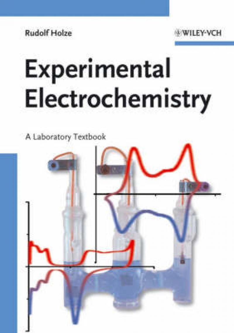 Experimental Electrochemistry : A Laboratory Textbook