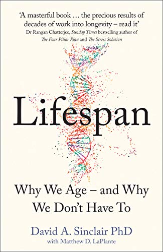 Lifespan : why we age--and why we don't have to