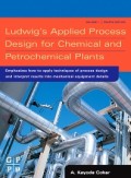 Ludwig's Applied Process Design for Chemical and Petrochemical Plants