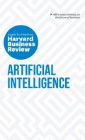 Artificial Intelligence: Insights You Need from Harvard Business Review