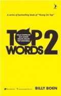 Top Words 2 : kisah inspiratif dan sukses orang-orang top indonesia