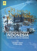19 Tahun Inovasi Ketenagalistrikan Indonesia : PLN berinovasi untuk Indonesia