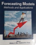 Forecasting Models : methods and applications