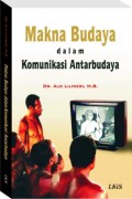 Makna Budaya dalam Komunikasi Antarbudaya