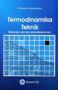 Termodinamika teknik : beberapa soal dan penyelesaiannya