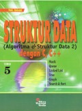 Struktur Data (Algoritma & Struktur Data 2) Dengan C, C++ : Stack Queue Linked List Tree Graph Search & Sort