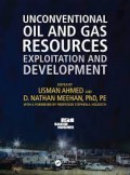 Unconventional Oil and Gas Resources : Exploitation and Development