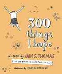 300 Things I Hope