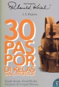 30 Paspor di Kelas Sang Profesor : kisah anak-anak muda kesasar di empat benua Jilid 1