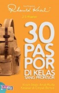 30 Paspor di Kelas Sang Profesor : kisah anak-anak muda kesasar di empat benua Jilid 2