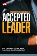 Management Miracle Series : accepted leader
