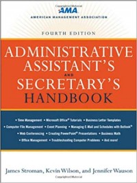 Administrative Assistant's and Secretary's Handbook