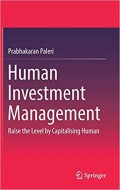 Human Investment Management : raise the level by capitalising human