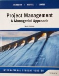 Project Management : a managerial approach [ International Student Version ]