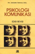 Psikologi Komunikasi : Edisi Revisi