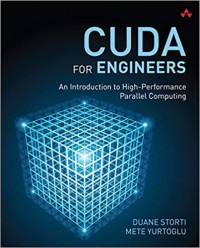 CUDA For Engineers : an introducion to high-performance parallel computing