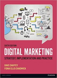 Digital Marketing : strategy, implementation and practice