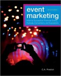 Event Marketing : how to successfully promote events, festivals, conventions, and expositions : Second Edition