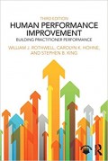 Human Performance Improvement : Building Practitioner Competence