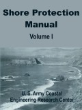 Shore Protection Manual : Volume 1