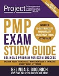 PMP Exam Study Guide : Belinda's Program for Exam Success
