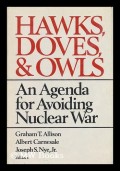 Hawks, doves, and owls : an agenda for avoiding nuclear war