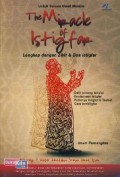 The Miracle of Istigfar : lengkap dengan zikir & doa istigfar