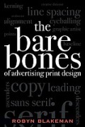 The Bare Bones of Advertising Print Design