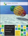 Crafting and Executing Strategy : the quest for competitive advantage concepts and cases