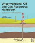 Unconventional Oil and Gas Resources Handbook : evaluation and development