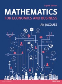 Mathematics For Economics And Business