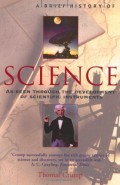 A Brief History of Science : as seen through the development of scientific instruments