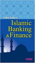 A Mini Guide to Islamic Banking & Finance
