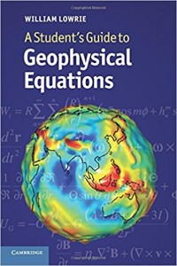 A Student's Guide to Geophysical Equations