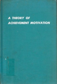 A Theory of Achievement Motivation