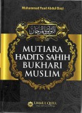 Al-Lu'Lu' wal Marjan : mutiara hadits sahih Bukhari dan Muslim