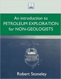 An introduction to Petroleum Exploration for Non-geologists