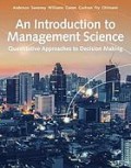 An Introduction to Management Science: Quantitative Approaches to Decision Making