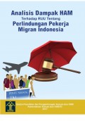 Analisis Dampak HAM Terhadap RUU Tentang Perlindungan Pekerja Migran Indonesia