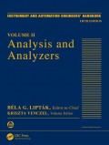 Instrument And Automation Engineers' Handbook : Analysis and Analyzers : vol II