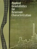 Applied Geostatistics for Reservoir Characterization