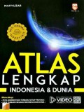 Atlas Lengkap : Indonesia & Dunia