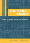 Benefit-Cost Analysis : financial and economic appraisal using spreadsheets