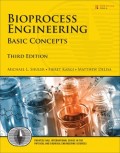 Bioprocess Engineering : basic concepts : Third Edition