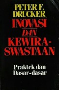 Inovasi dan Kewiraswastaan : praktek dan dasar-dasar