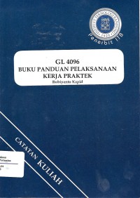 Buku Panduan Pelaksanaan Kerja Praktek (GL 4096)