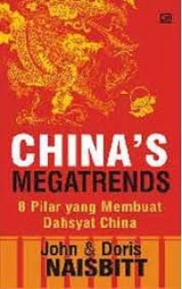 China's Megatrends : 8 pilar yang membuat dahsyat china